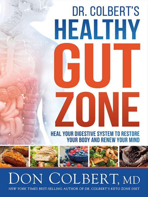 Title details for Dr. Colbert's Healthy Gut Zone by Don Colbert - Wait list